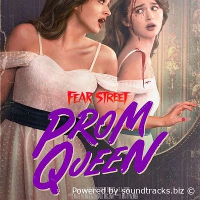 Саундтреки Улица страха: Королева выпускного / OST Fear Street: Prom Queen (2025)
