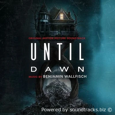 Саундтреки Дожить до рассвета / OST Until Dawn (2025)