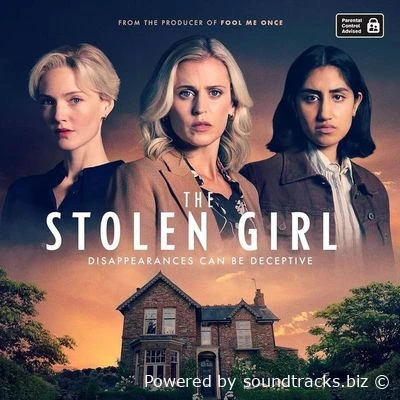 Саундтреки Похищенная / OST The Stolen Girl (2025)