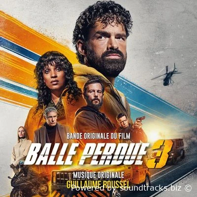 Саундтреки Последняя пуля / OST Balle perdue 3 (2025)