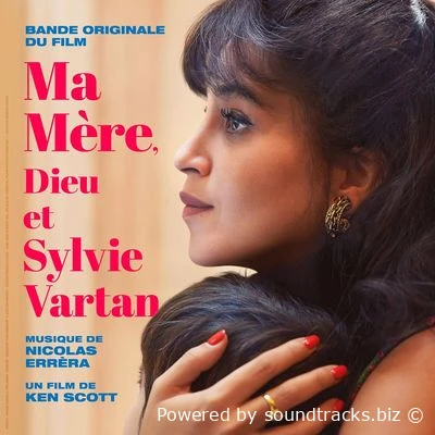 Саундтреки Моя мама — волшебница / OST Ma mère, Dieu et Sylvie Vartan (2025)