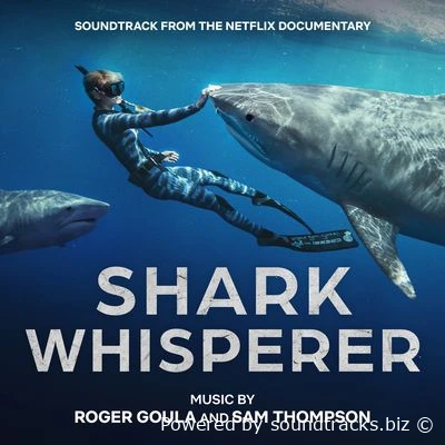 Саундтреки Заклинательница акул / OST Shark Whisperer (2025)