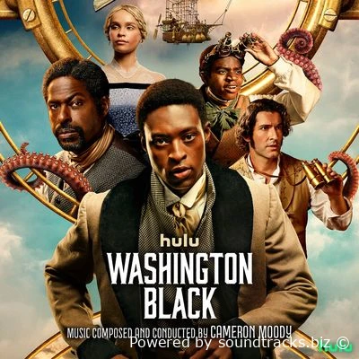 Саундтреки Вашингтон Блэк / OST Washington Black (2025)