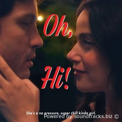 Саундтреки О, привет! / OST Oh, Hi! (2025)