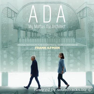 Саундтреки Ада: Моя мама-архитектор / OST ADA: My Mother the Architect (2025)